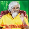 About Daya Mado Guruve Samsaradol Song