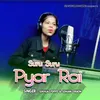 About Suru Suru Pyar Rai Song