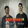 About Parichay Song