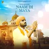 About Naam Di Maya Song