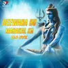 About Deewana Hu Mahakal Ka Song