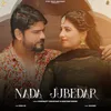 About Nada Jubedar Song