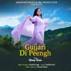 About Gujjari Di Peengh Song