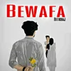 About Bewafa Song