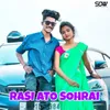 About Rasi Ato Sohrai Song