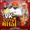 About VK Ni Raja Meldi Song