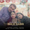 About Bolo Baba Song