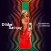 About Dildar Sadqay (Coke Studio Season 11) Song