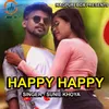 About Happy Happy Song