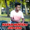 About Napam Mentenj Sen Lena Song