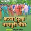 About Karma Puja Nagpuri Geet Song