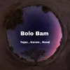 Bolo bam