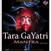 Tara Gaytri Mantra 108 Times