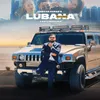About Lubana Returns Song