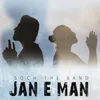 Jan E Man