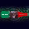 About Malang (Coke Studio Season 11) Song