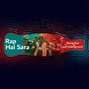 Rap Hai Sara (Coke Studio Season 11)