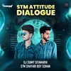 Stm Attitude Dialogue