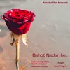 About Bahot Nadan He Song