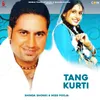 About Tang Kurti Song