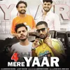4 Mere Yaar (feat. Ajay Chauhan, Kush Saini)
