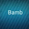 Bamb