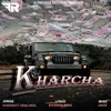 About Kharcha Song