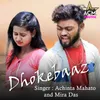 About Dhokebaaz Song