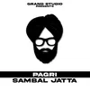 About Pagri Sambal Jatta Song