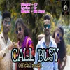 About Call Busy Song