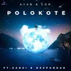 About Polokote Song