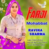 About Farji Mohbbat Song