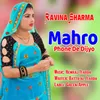 About Mahro Phone De Dijyo Song