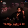 Yadha Yadha Hi