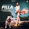 About Pilla Palungi Jarur Chahe Jaan Chali Jaye Song