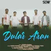 About Dular Aran Song