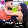 About Beiman Boro Toi Song