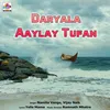 Daryala Aaylay Tufan