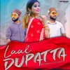 About Laal Dupatta 2 Song