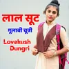 Laal Suit Gulabi Chunni