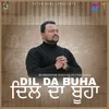 About Dil Da Buha Song