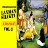 About Laxman Shakti Part 04 Song