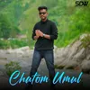 About Chatom Umul Song