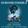 About Duronir Pokhila Song