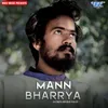 About Mann Bharrya Song