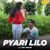 Pyari Lilo