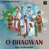About O Bhagwan Song
