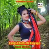 About Kabja khulta Hi Hajyago Song