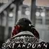 BREAKDOWN