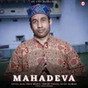 About Mahadeva Song